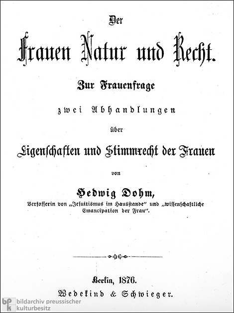 Hedwig Dohm, „Das Stimmrecht der Frauen” (1876)